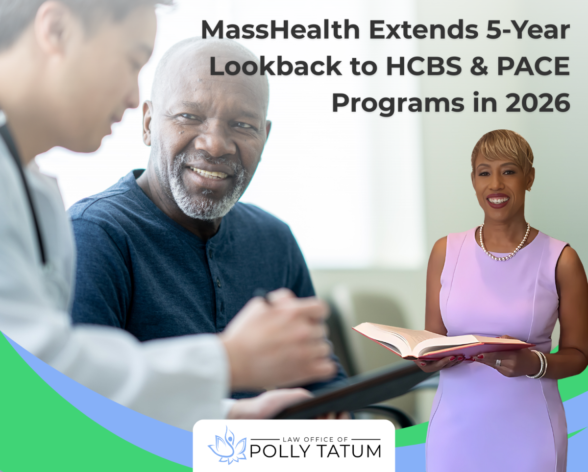 MassHealth Extends 5-Year Lookback to HCBS & PACE Programs in 2026